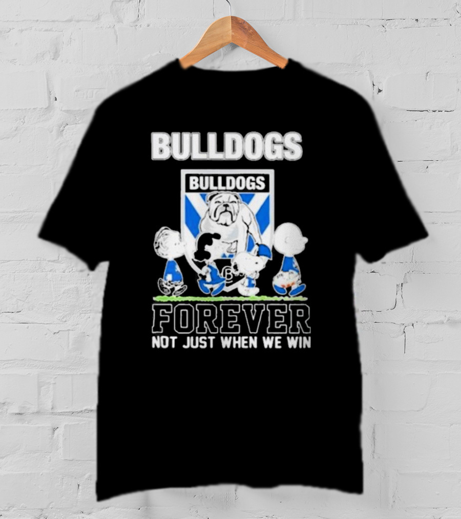 Peanuts Characters Bulldogs Forever Not Just When We Win T-Shirt