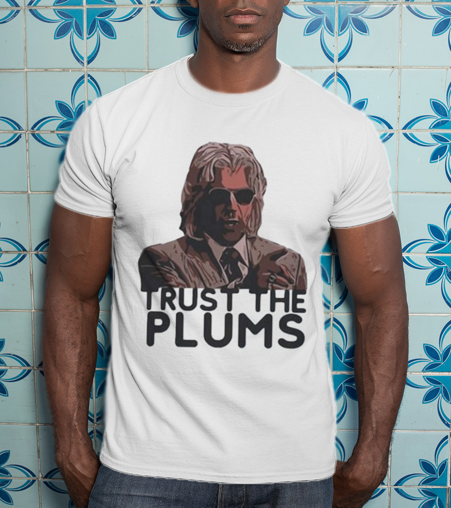Trust The Plums Mysterious Figure With Sunglasses And Suit T-Shirt
