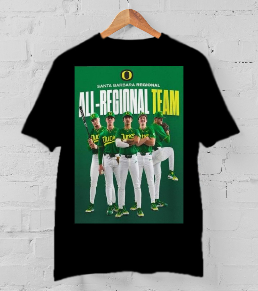 Santa Barbara Regional All-Regional Team Oregon Ducks Baseball T-Shirt