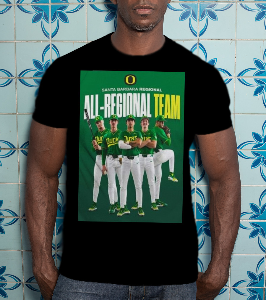 Santa Barbara Regional All-Regional Team Oregon Ducks Baseball T-Shirt