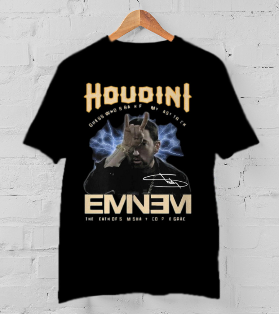 Houdini Guess Who’s Back For My Last Trick Eminem The Death Of Slim Shady T-Shirt