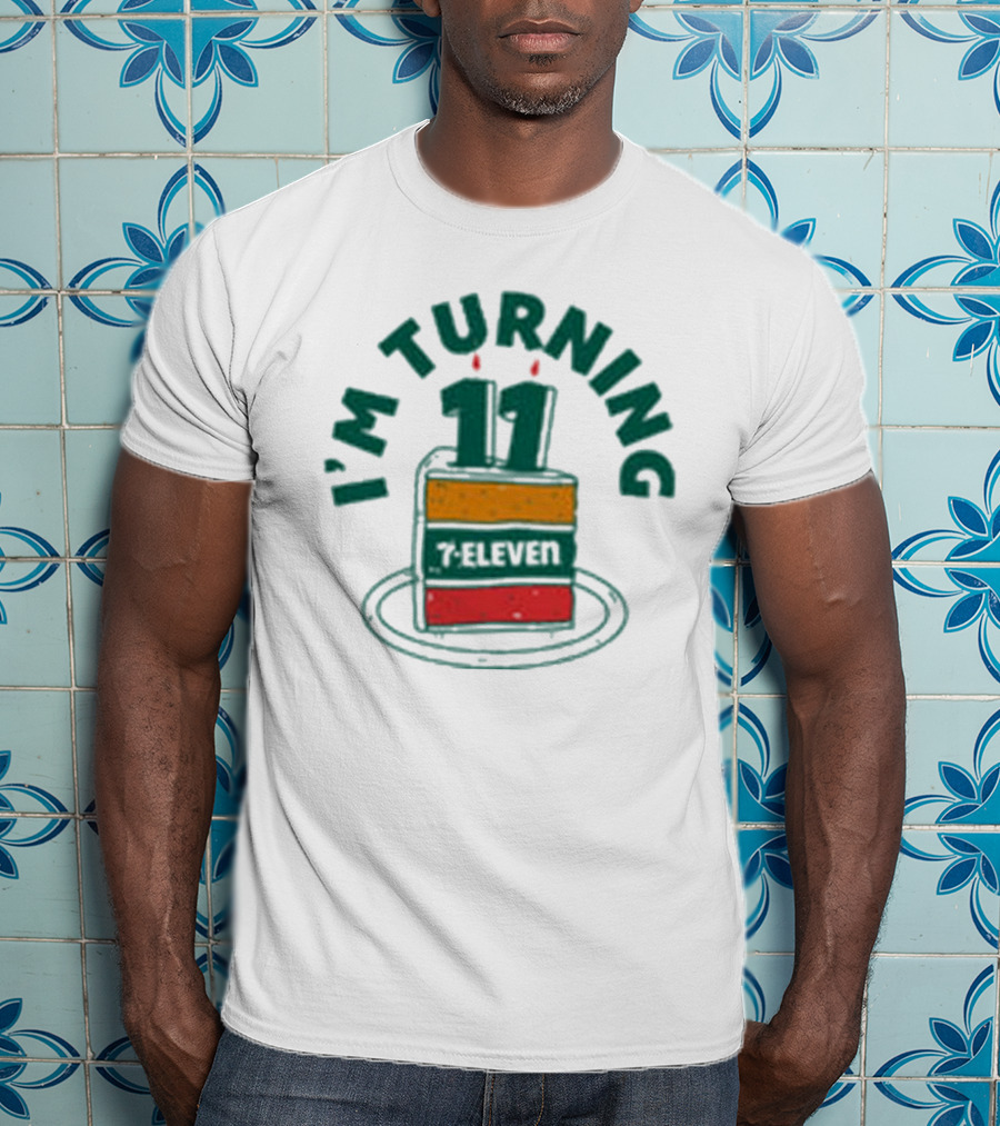 I'M TURNING 11 7-ELEVEN BIRTHDAY CAKE SLICE T-Shirt