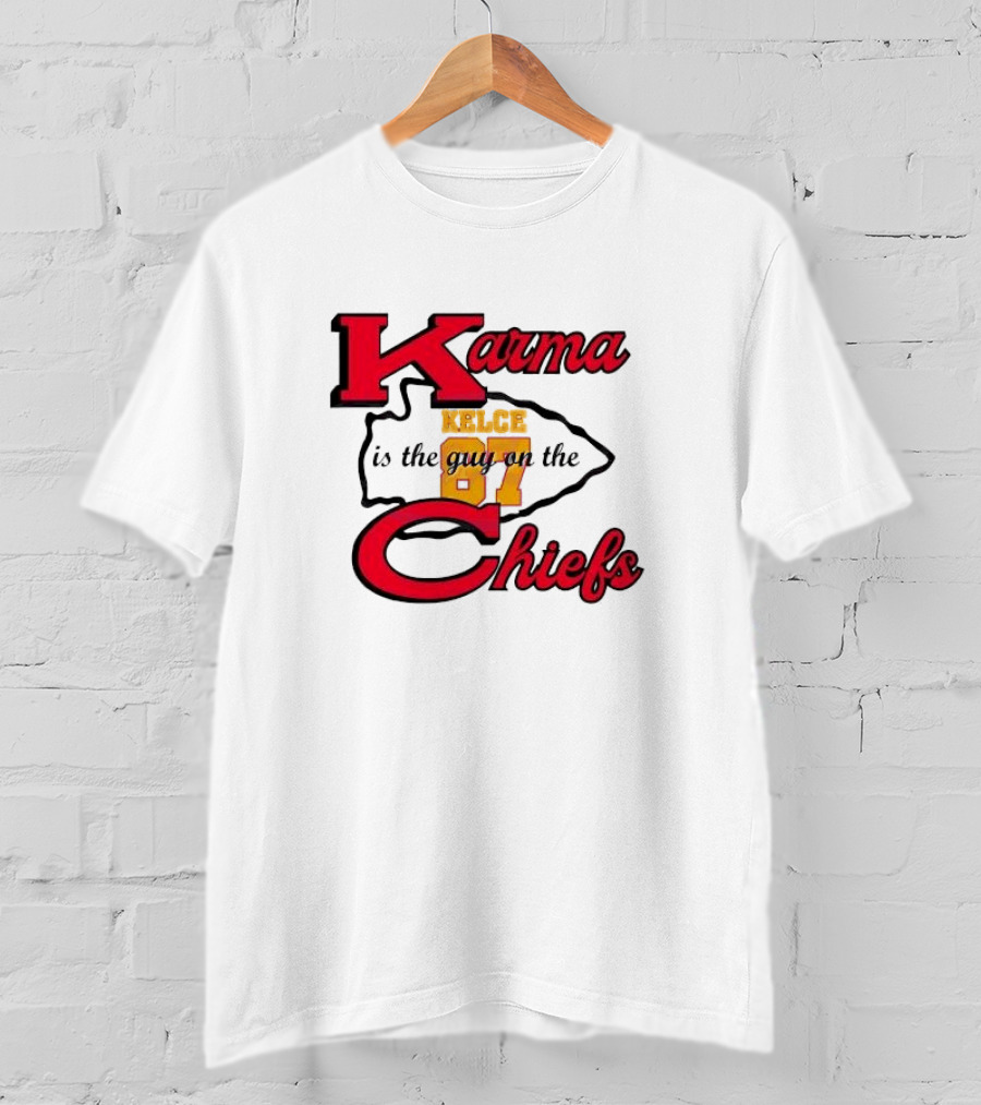 Karma Kelce 87 Is The Guy On The Chiefs T-Shirt
