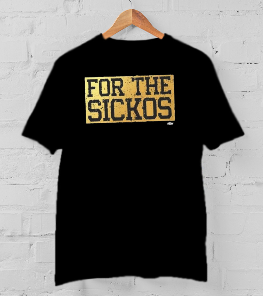 Charlie AEW For The Sickos T-Shirt