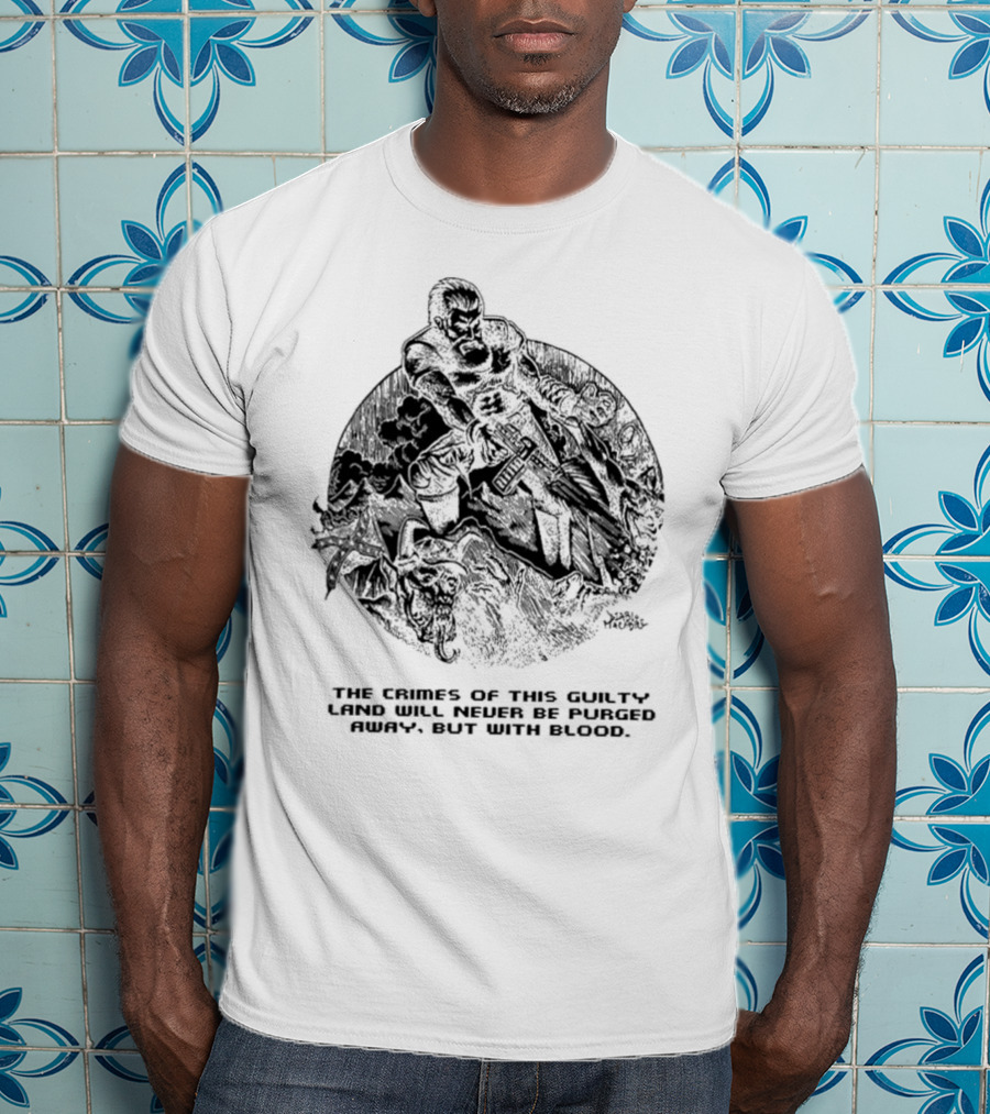 John Brown X Doom The Crimes Of This Guilty Land Will Never Be Purged Away But With Blood Comic T-Shirt