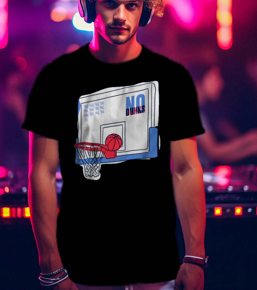 No Dunks Basketball Backboard With Tally Marks And Ball Wedgie T-Shirt