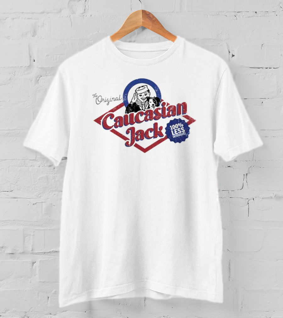 The Original Caucasian Jack 100% Less Offensive T-Shirt