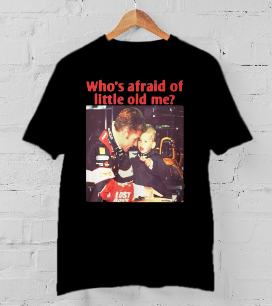 Lost Boys Racing Moment Who's Afraid Of Little Old Me? T-Shirt