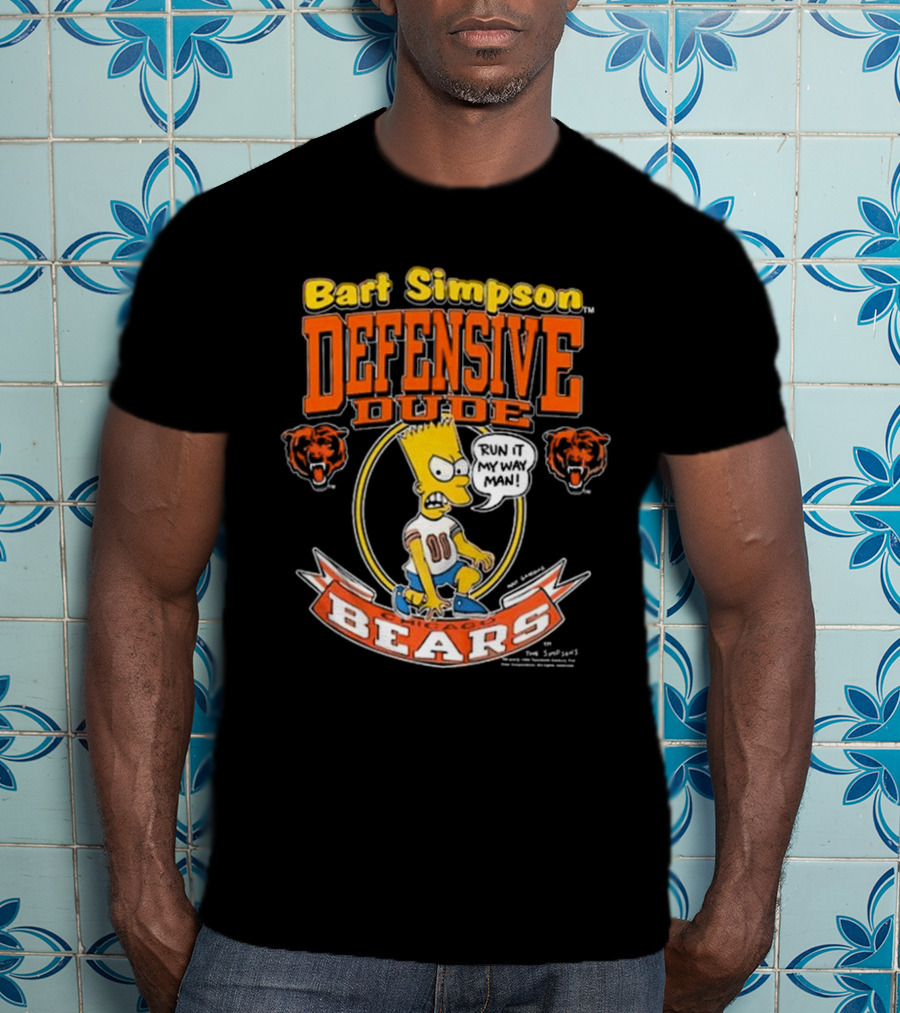 Bart Simpson Defensive Dude Bears Run It My Way Man T-Shirt