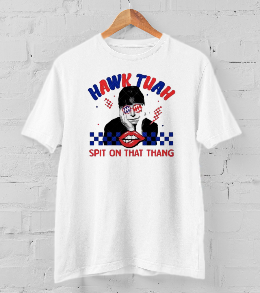 Hawk Tuah Spit On That Thang Lip Checkered Sunglasses T-Shirt