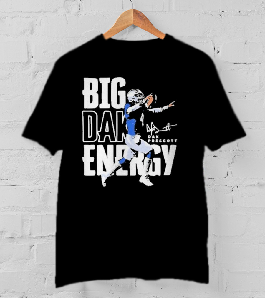 Dallas Cowboys Big Dak Energy Dak Prescott Player Signature T-Shirt