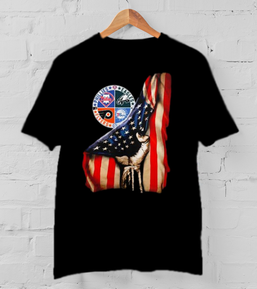 Philadelphia Phillies Eagles Flyers 76ers Hand Pulling American Flag T-Shirt