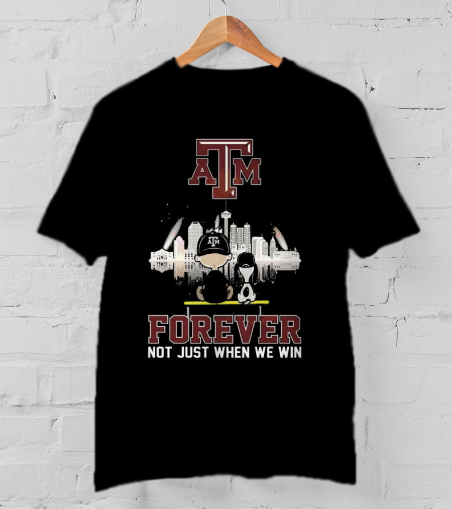 Snoopy And Charlie Brown Texas A&M Skyline Forever Not Just When We Win T-Shirt