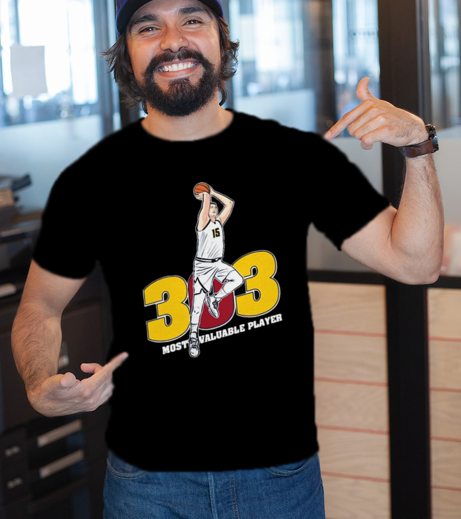 Nikola Jokic 303 Most Valuable Player Basketball 15 T-Shirt