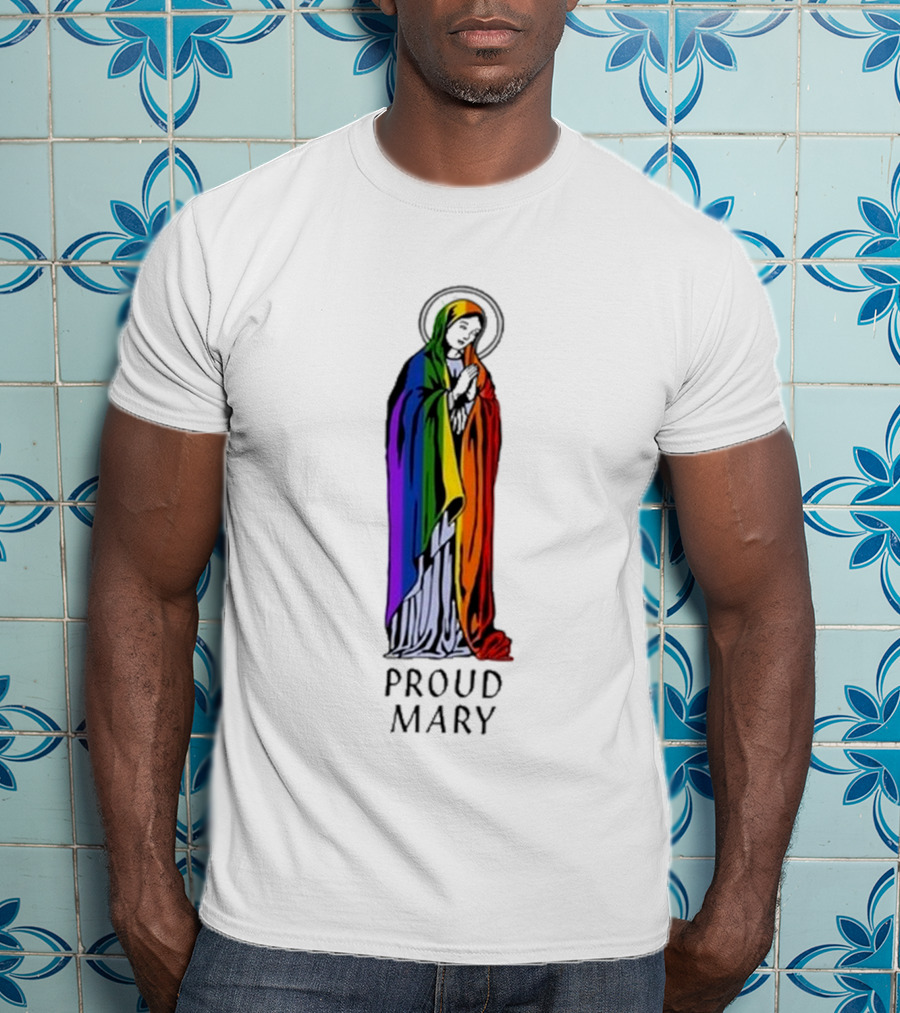 Proud Mary With Rainbow Pride Flag Colors T-Shirt