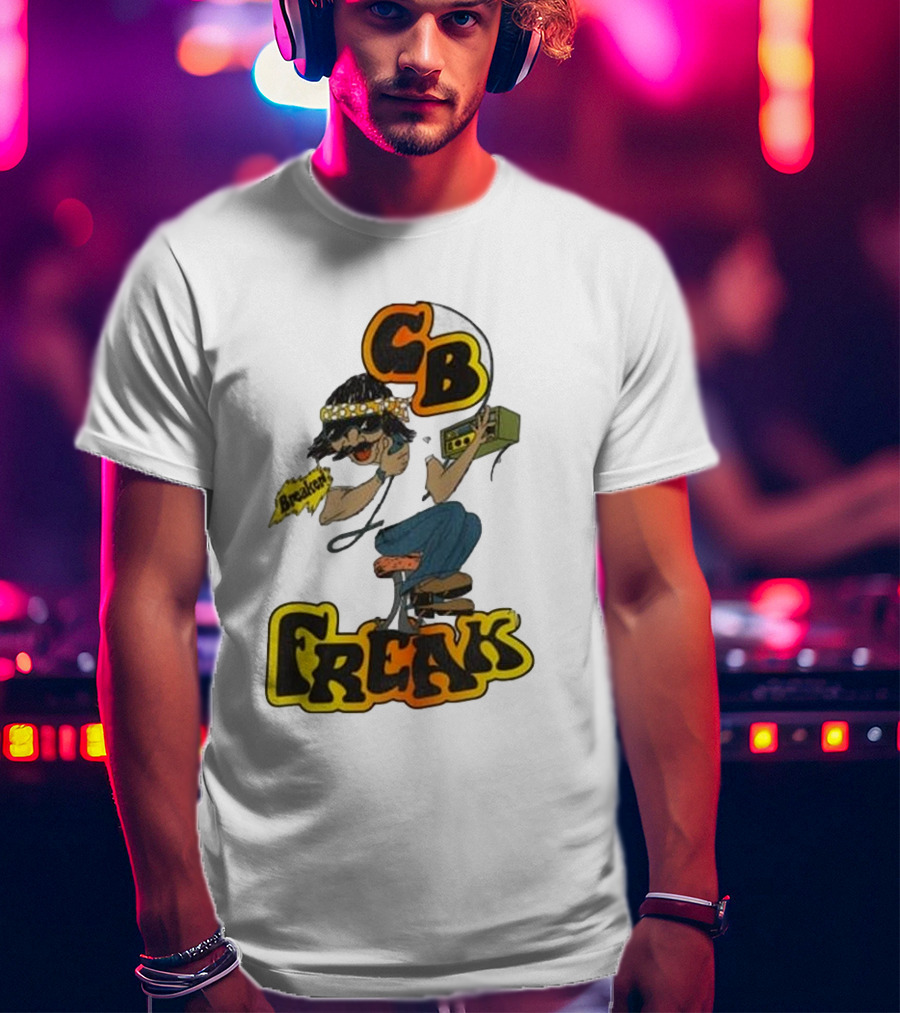 CB FREAK Breaker Trucker CB Radio Enthusiast T-Shirt