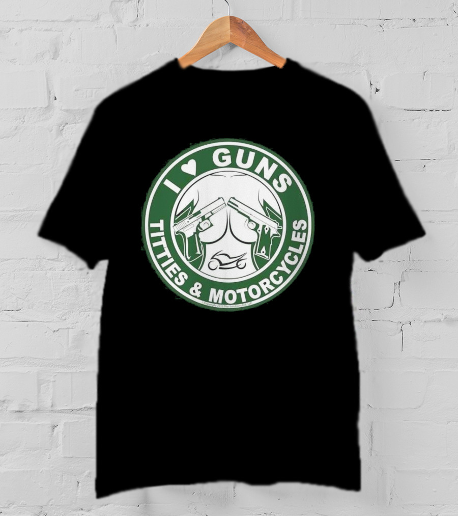 I Love Guns Titties Motorcycles Logo Circle T-Shirt