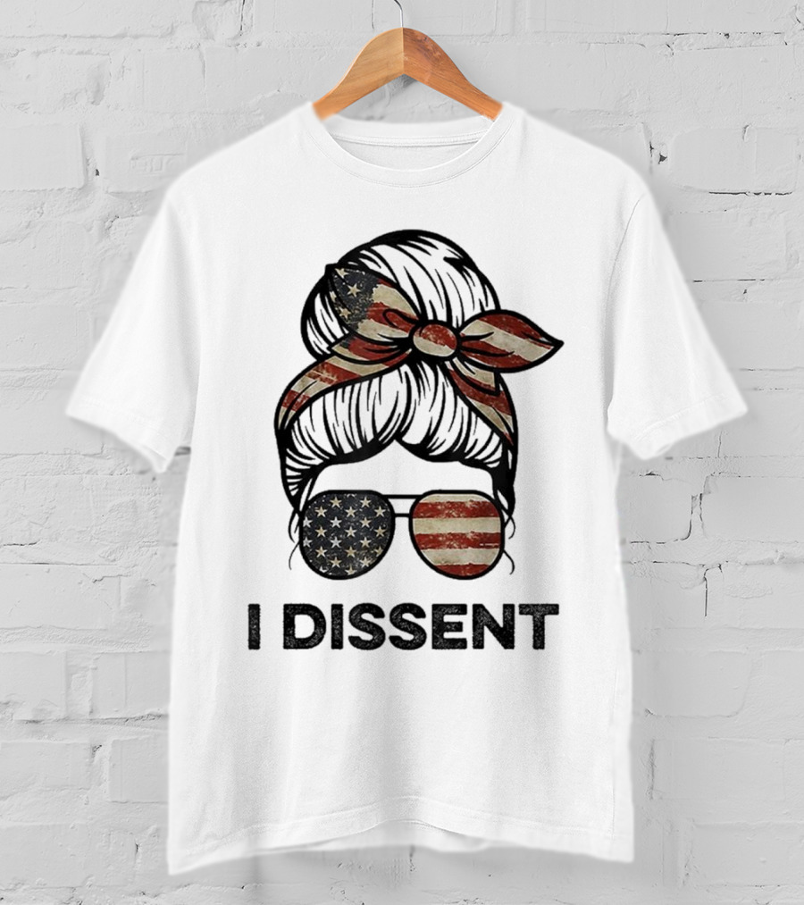 Messy Bun I Dissent USA Flag Vintage Sunglasses Bow T-Shirt