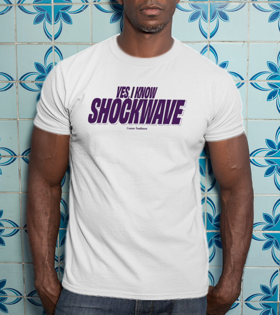 YES I KNOW SHOCKWAVE Connor Tomlinson Midweight T-Shirt