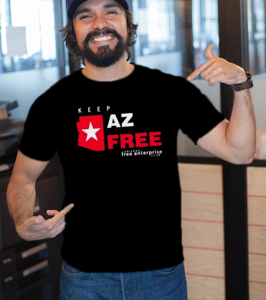 Keep AZ Free Arizona Free Enterprise Club Star T-Shirt