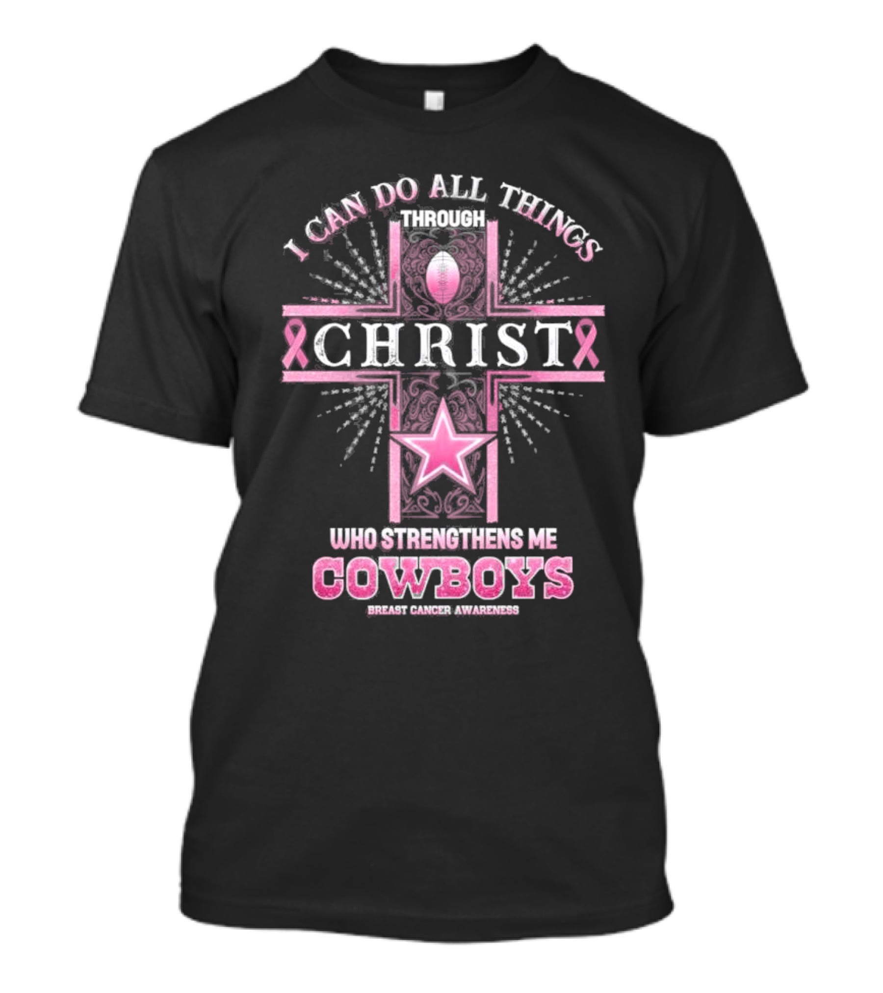 Dallas Cowboys I Can Do All Things Through Christ Breast Cancer Awareness T-Shirt