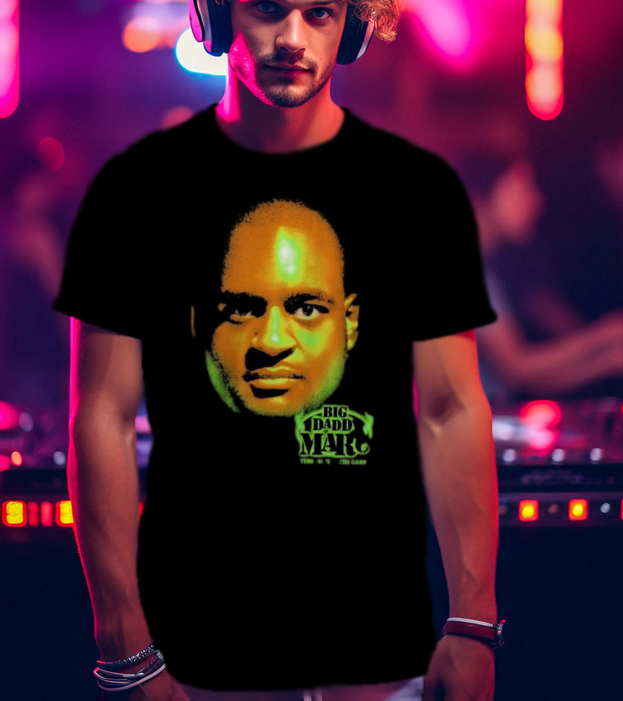 Big Daddy Marc Time To Play The Game T-Shirt