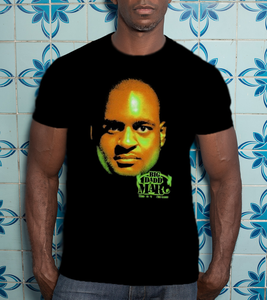 Big Daddy Marc Time To Play The Game T-Shirt