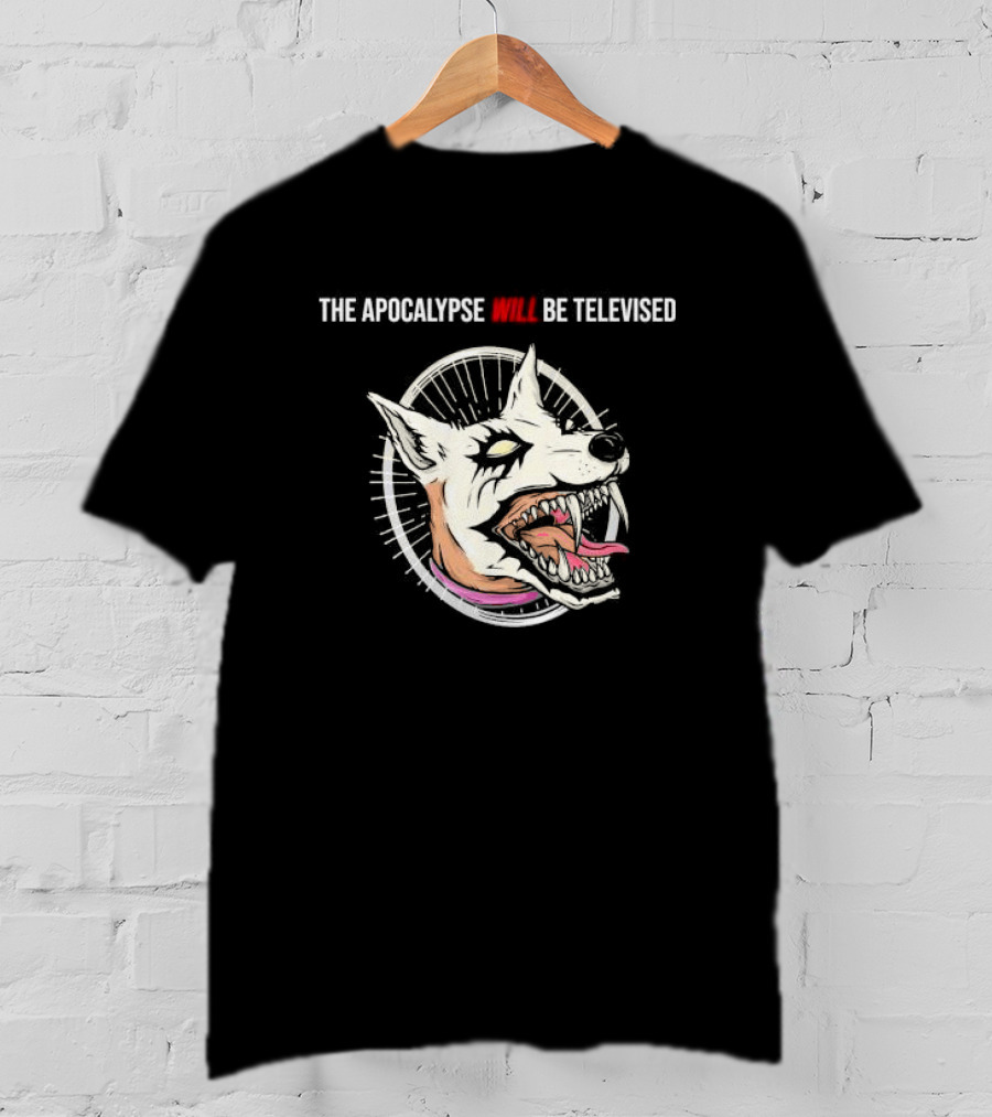 Danger Dingo The Apocalypse Will Be Televised Howling Dog Circle T-Shirt