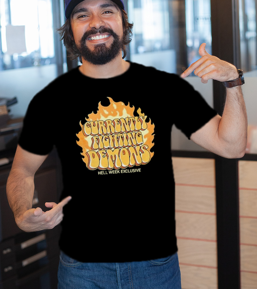 Currently Fighting Demons Hell Week Exclusive Xplr CFD T-Shirt