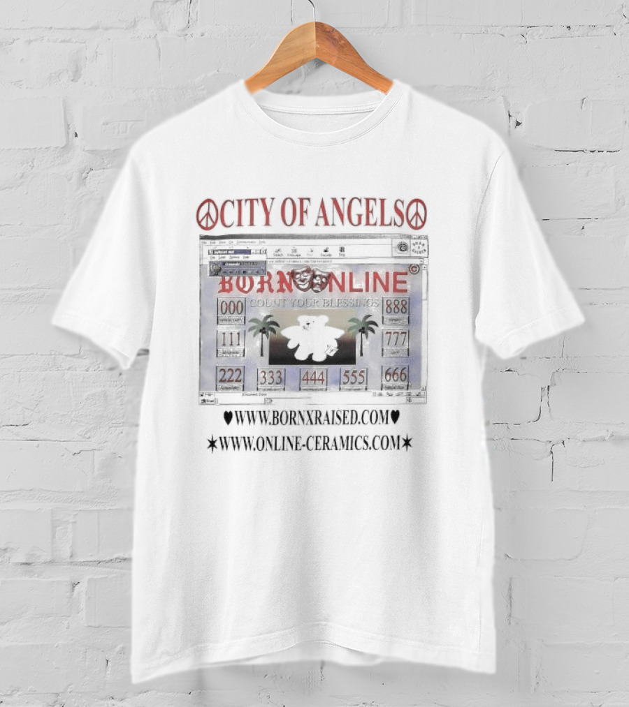 City Of Angels Born Online Count Your Blessings Www.bornxraised.com Www.online-Ceramics.com T-Shirt