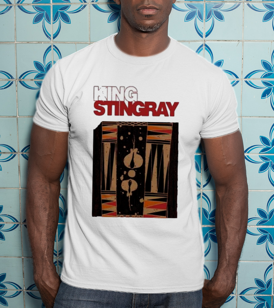 King Stingray For The Dreams T-Shirt