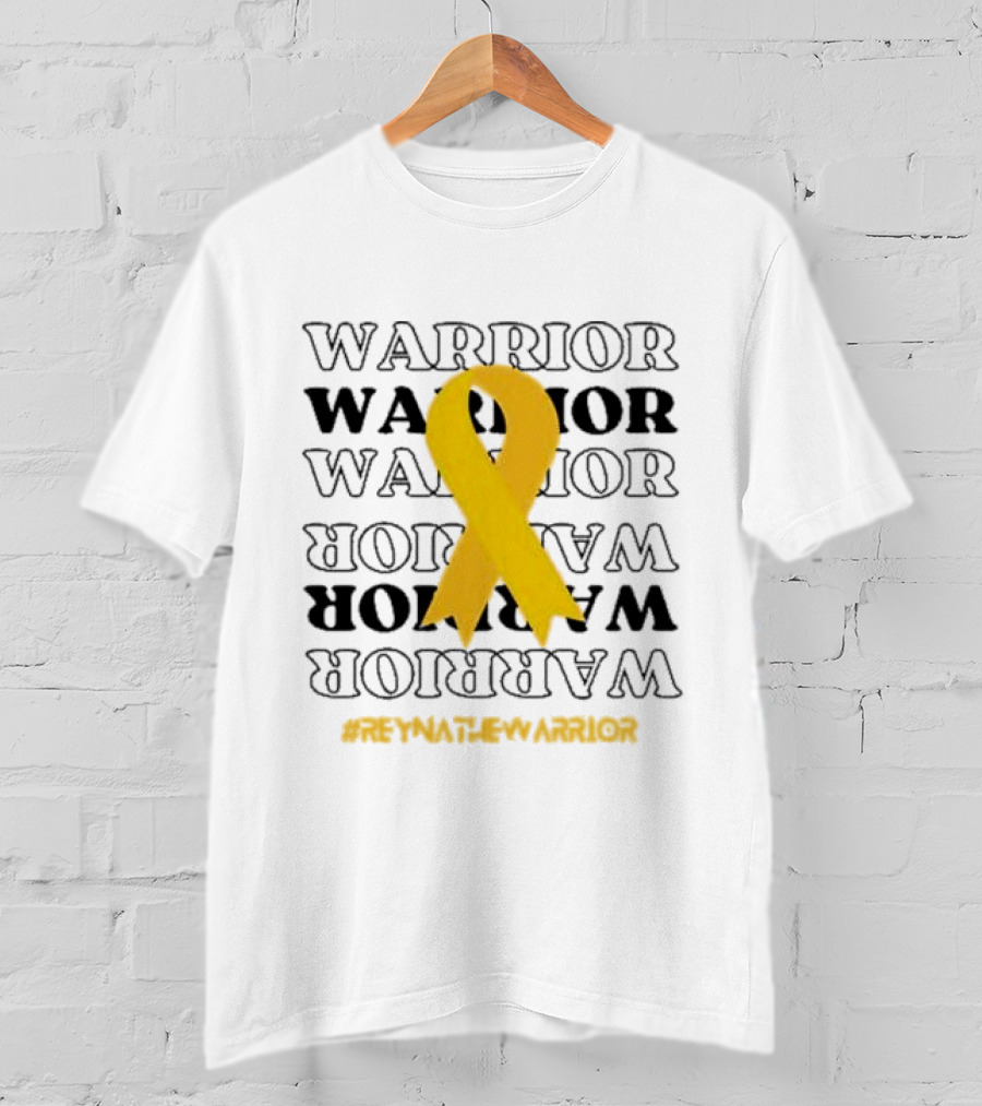 Warrior Reynathe Yellow Ribbon #ReynatheWarrior T-Shirt