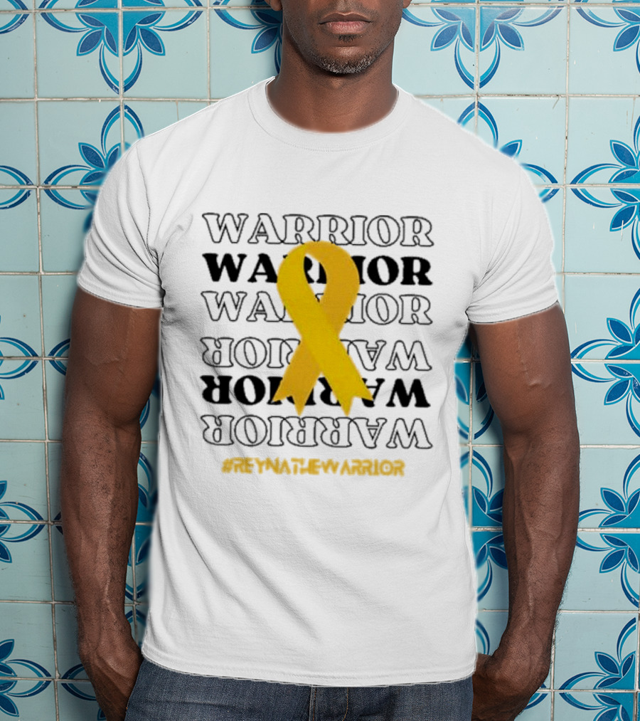 Warrior Reynathe Yellow Ribbon #ReynatheWarrior T-Shirt