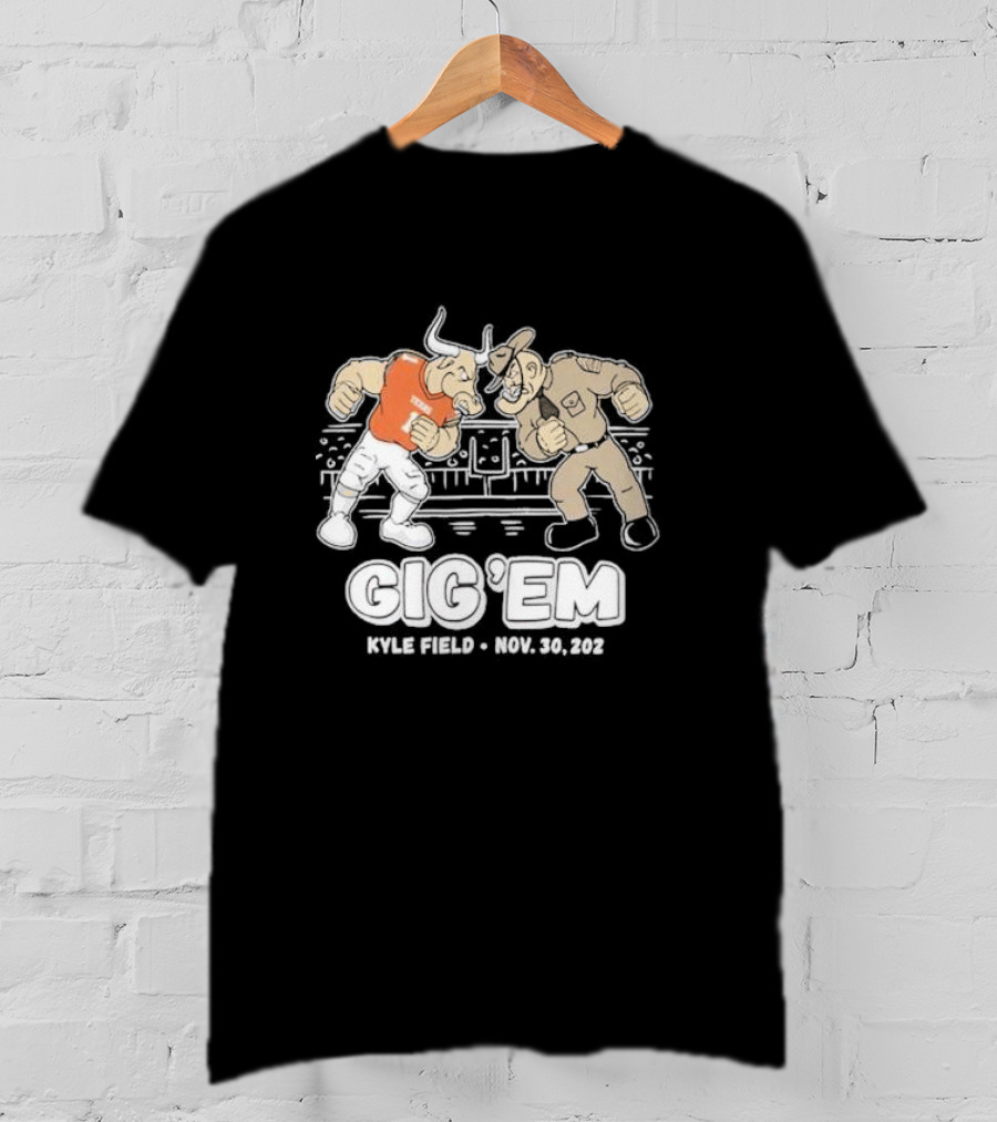 GIG 'EM KYLE FIELD NOV 30 T-Shirt