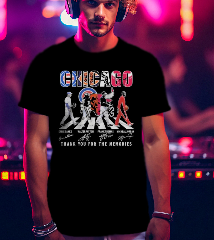 Chicago Cubs Bears Bulls Ernie Banks Walter Payton Frank Thomas Michael Jordan Thank You For The Memories T-Shirt