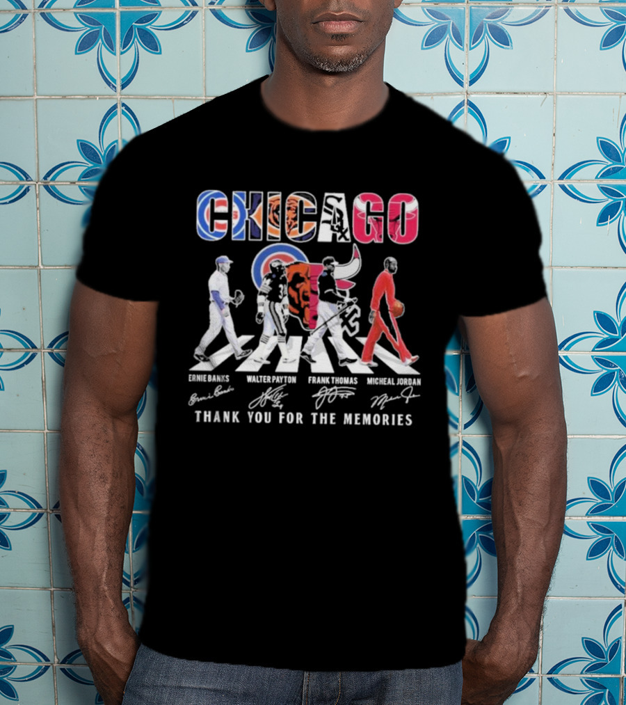 Chicago Cubs Bears Bulls Ernie Banks Walter Payton Frank Thomas Michael Jordan Thank You For The Memories T-Shirt