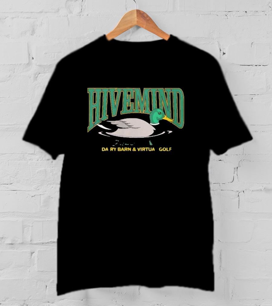 Hivemind Duck Dairy Barn And Virtual Golf T-Shirt