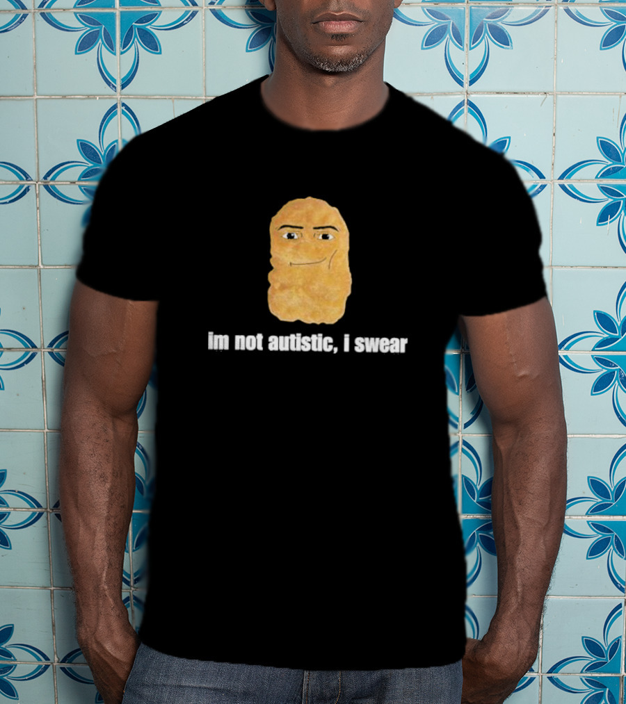 Im Not Autistic I Swear Potato Face Meme T-Shirt