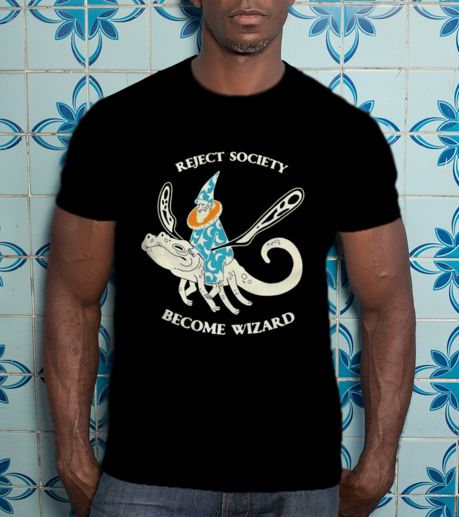 Reject Society Become Wizard Riding Mystical Creature T-Shirt