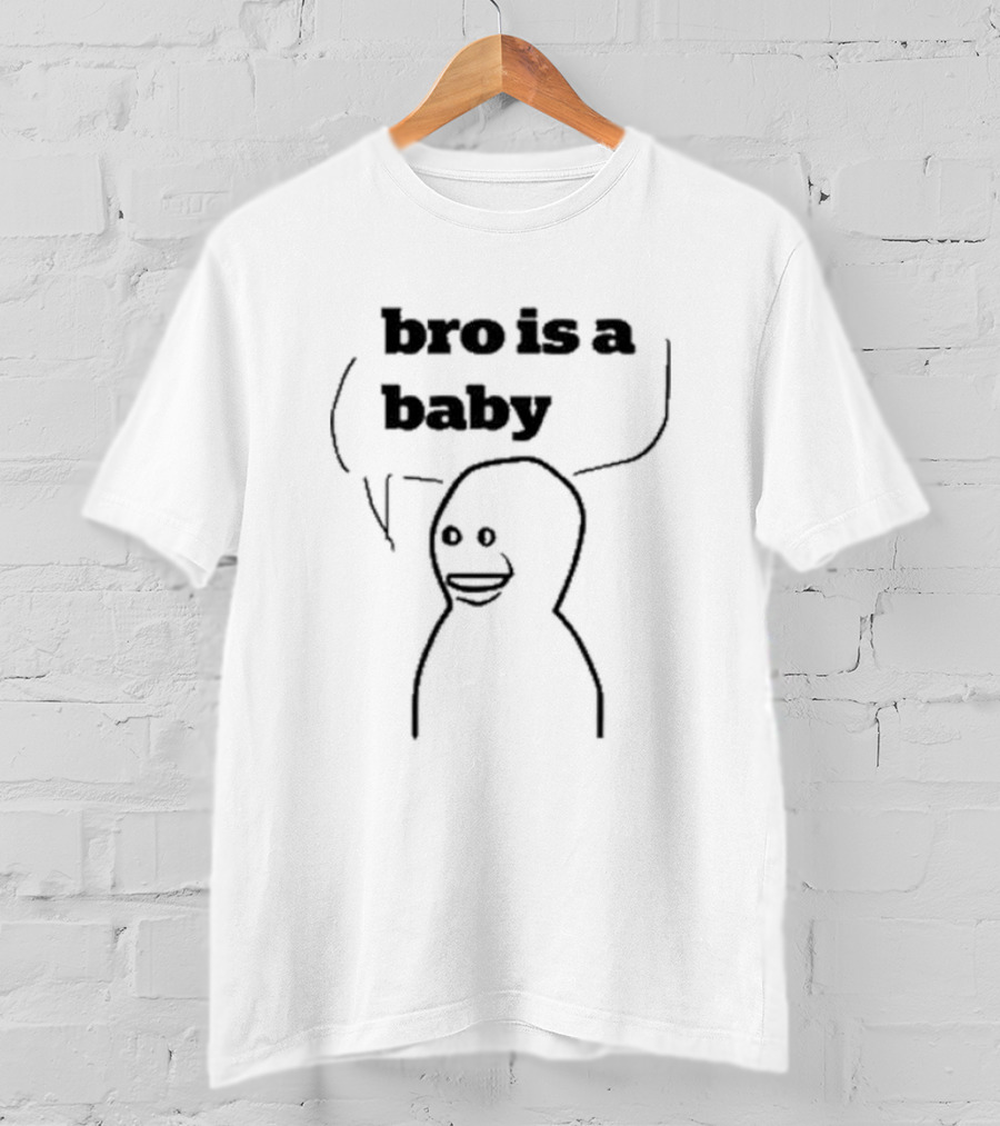 Bro Is A Baby Meme Comic Style Speech Bubble T-Shirt