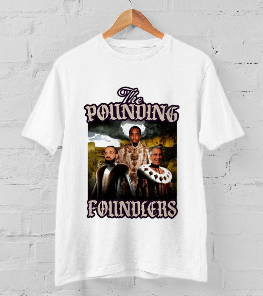 The Pounding Founders Diddy Lebron James T-Shirt
