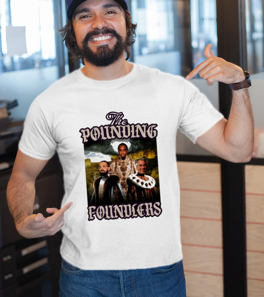 The Pounding Founders Diddy Lebron James T-Shirt