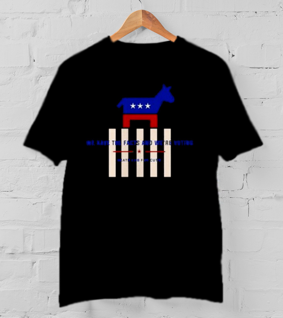 Death Cab For Cutie We Have The Facts And We’re Voting Democratic Party Donkey Stars T-Shirt