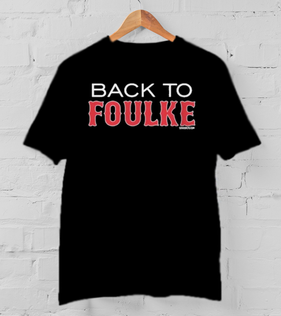 Back To Foulke Vintage Sports T-Shirt