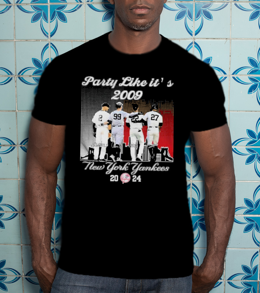 Party Like It’s 2009 New York Yankees Jeter Judge Soto Stanton T-Shirt