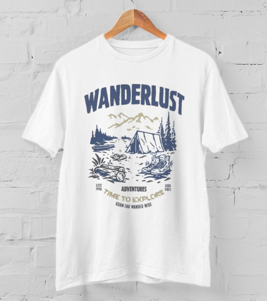 Wanderlust Adventures Time To Explore Roam Far Wander Wide Good Vibes Estd 1998 T-Shirt