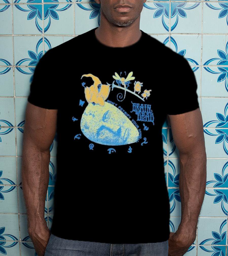 Brain Dead Don't Petrify Your Mind T-Shirt