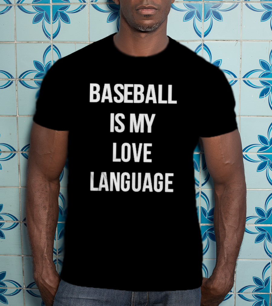 Whitney Berge Baseball Is My Love Language T-Shirt