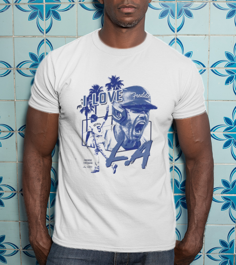 I Love LA Freddie Freeman Baseball Player Palm Trees Dodger Blue T-Shirt