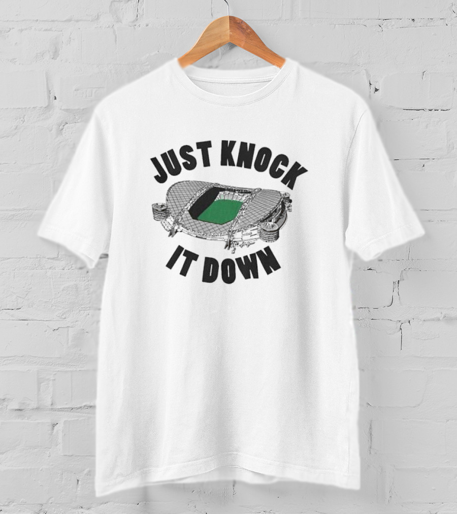 Just Knock It Down Homebush Stadium T-Shirt